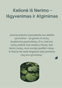 kelionė iš nerimo – išgyvenimas ir atgimimas